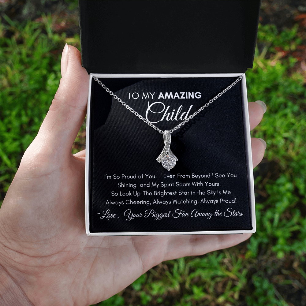 To My Amazing Child - Alluring Necklace