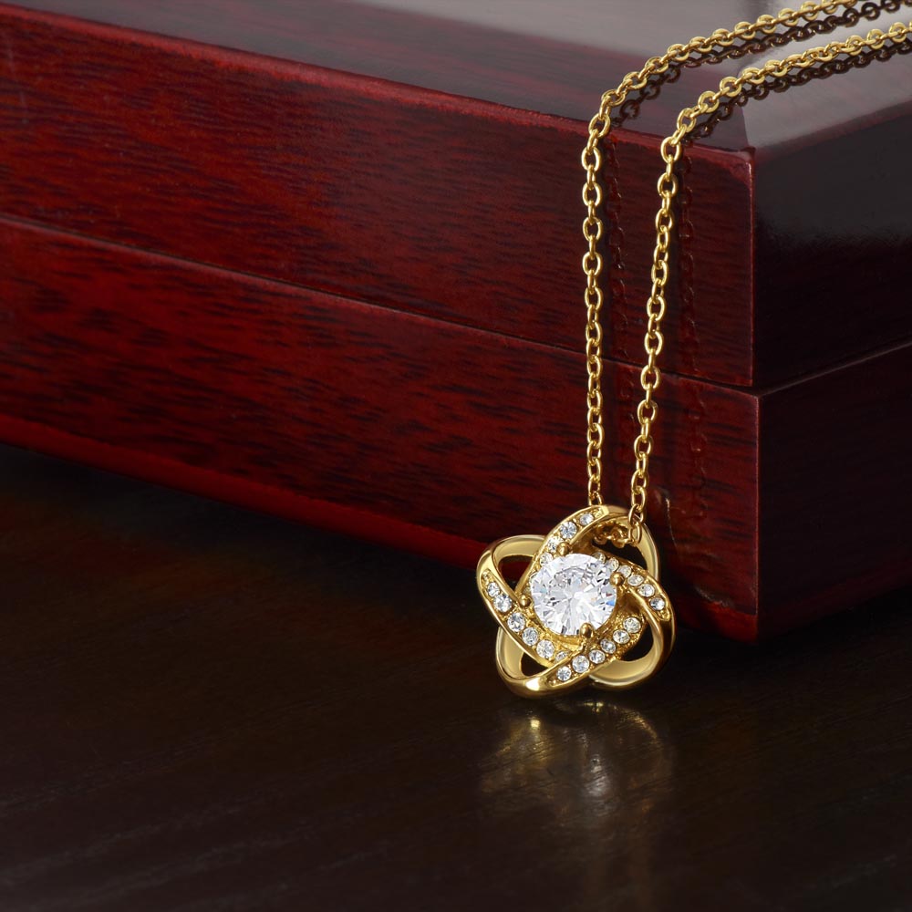 Love Knot Necklace - To My Beautiful Mom "Thanks for Believing In Me"