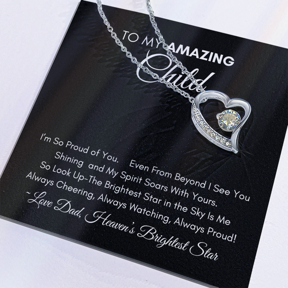 Too My Amazing Child - Forever Heart Necklace