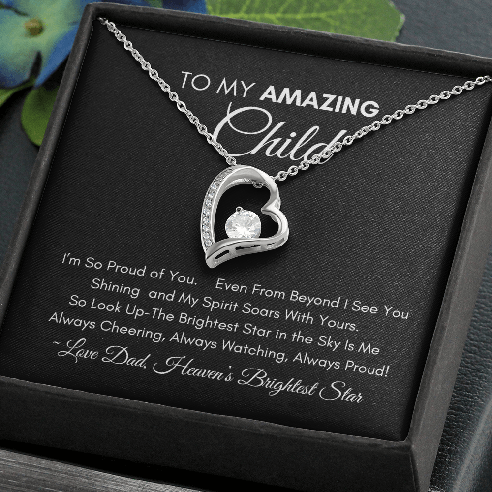 Too My Amazing Child - Forever Heart Necklace