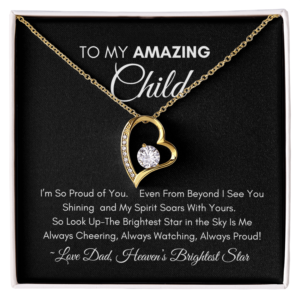 Too My Amazing Child - Forever Heart Necklace
