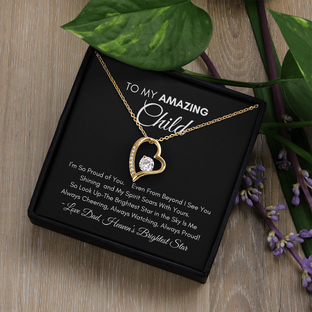 Too My Amazing Child - Forever Heart Necklace