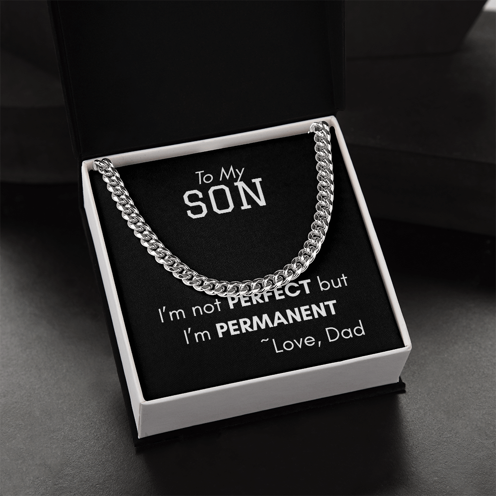 Cuban Necklace - I'm  Not Perfect but I'm Permanent