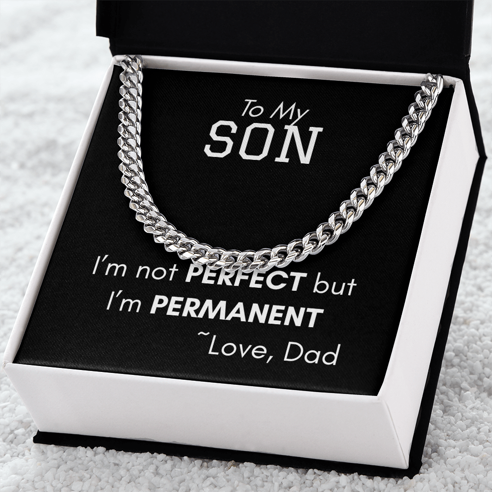 Cuban Necklace - I'm  Not Perfect but I'm Permanent