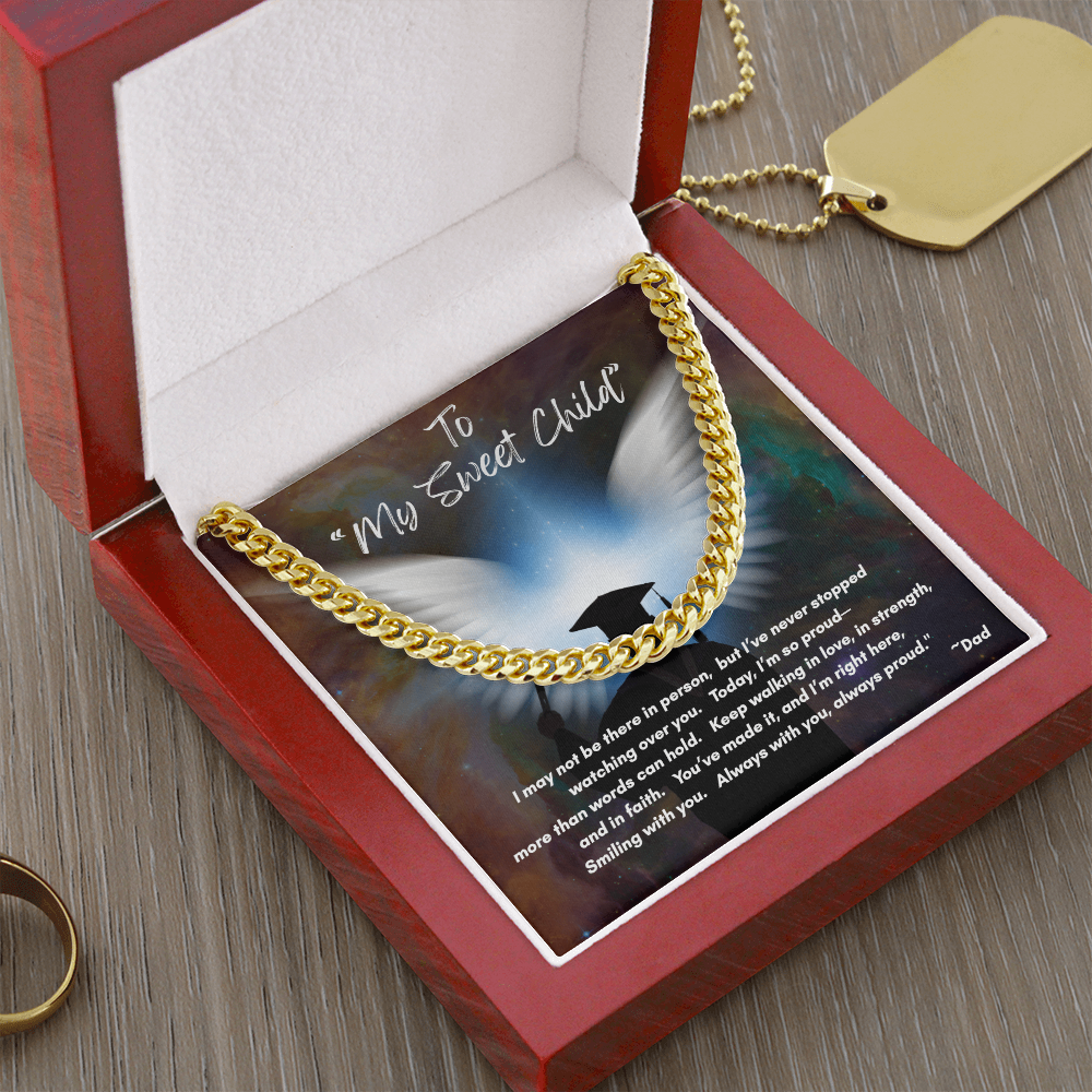 Cuban Link Necklace -To My Sweet Child fom Your Biggest Fan Among the Stars