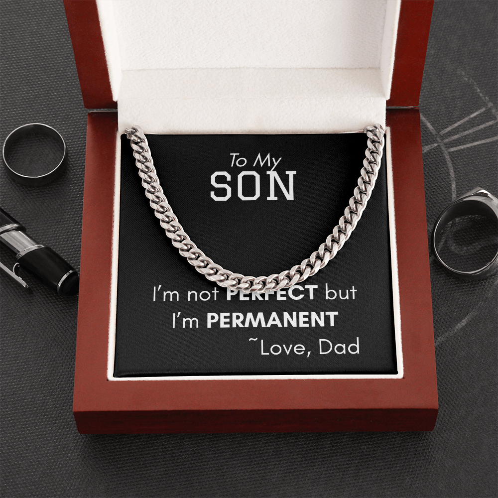 Cuban Necklace - I'm  Not Perfect but I'm Permanent