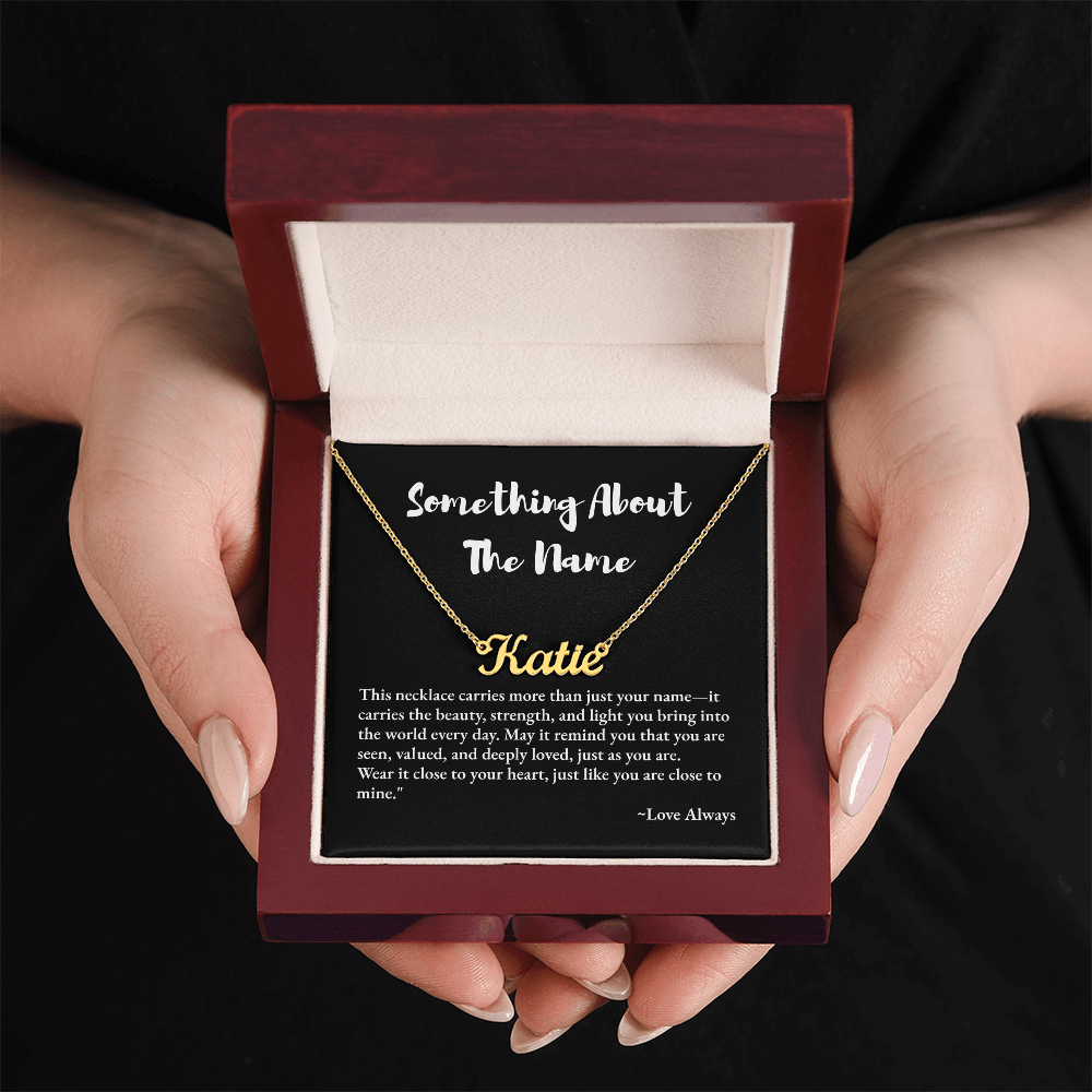 Something About the Name - Customized Name Necklace