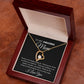 To My Amazing Mom Thanks for Loving Me - Forever Heart Necklace