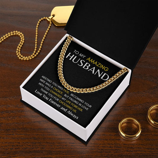 To My Husband Meeting You Was Fate - Cuban Chain Link Necklace