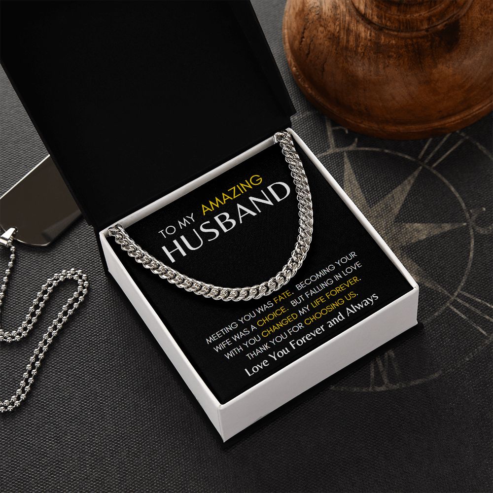 To My Husband Meeting You Was Fate - Cuban Chain Link Necklace