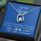 To My Wife I'm Nothing Without You Forever Love Heart Necklace