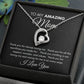 To My Amazing Mom Thanks for Loving Me - Forever Heart Necklace